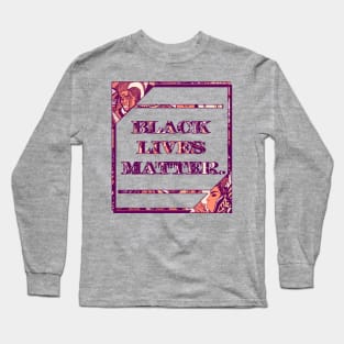 Peach Black Lives Matter Period Long Sleeve T-Shirt